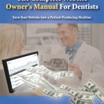 TheDentalWarrior.com & RevUpMyMarketing.com
